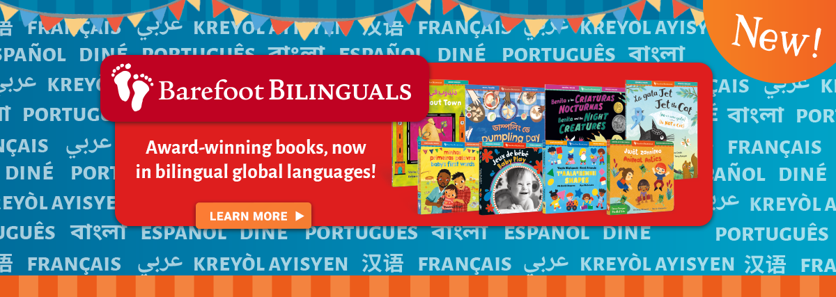 Now available! Check out our collection of Barefoot bilinguals.