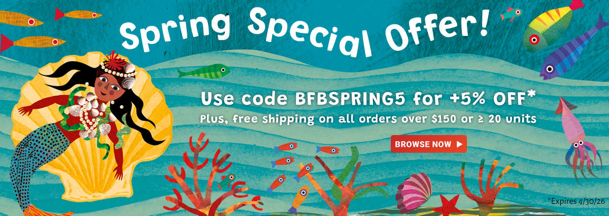 Use code BFBSPRING5 for +5% off our backlist! Plus, free shipping on all orders over $150 or over 20 units. Offer ends April 30, 2026.