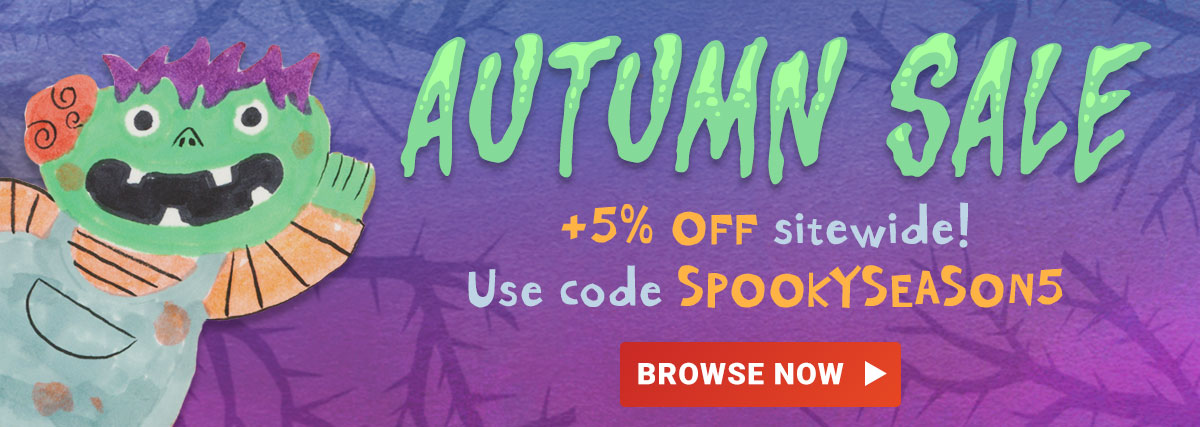 Autumn sale! 5% off sitewide with code SPOOKYSEASON5.