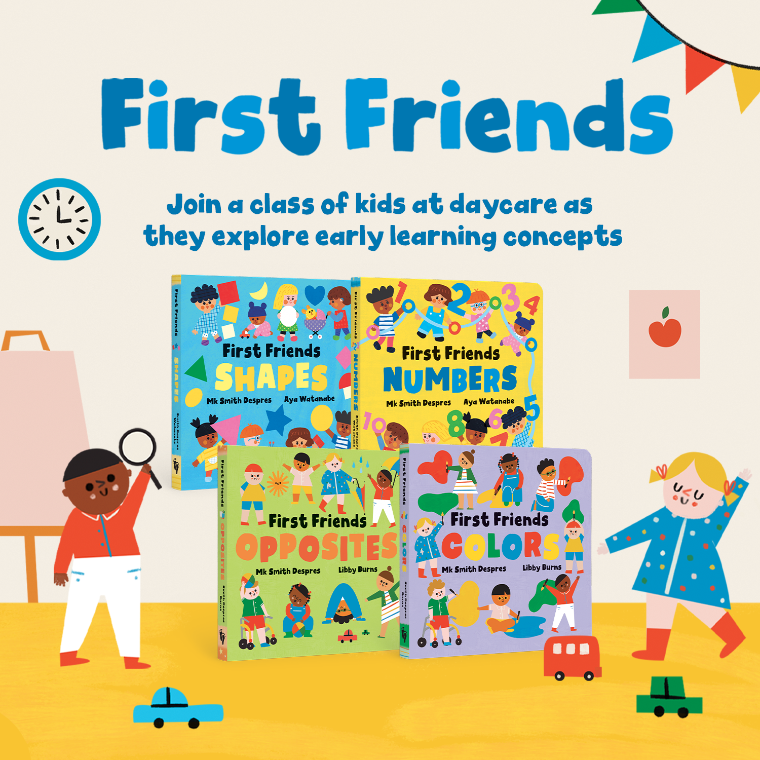 The First Friends series is here! Join a class of kids at daycare as they explore early learning concepts.
