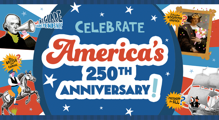 Celebrate America's 250th birthday with brand new titles!