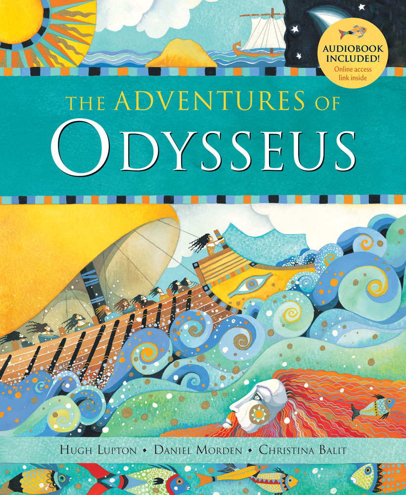 The Adventures of Odysseus | Ages 8+ | Barefoot Books The Adventures of Odysseus | Ages 8+ | Barefoot Books