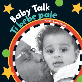Baby Talk (Bilingual Haitian Creole & English)
