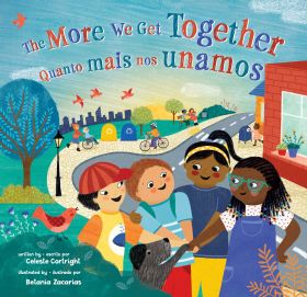 The More We Get Together (Bilingual Portuguese & English)