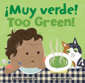 ¡Muy verde! / Too Green!