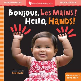 Hello, Hands! (Bilingual French & English)