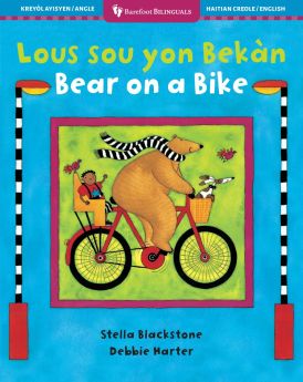 Bear on a Bike (Bilingual Haitian Creole & English)