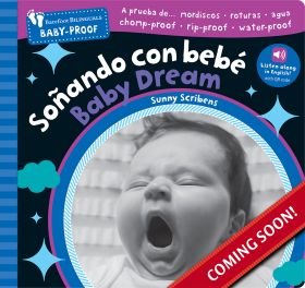 Barefoot Baby-Proof: Soñando con bebé / Baby Dream