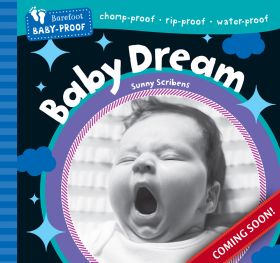 Barefoot Baby-Proof: Baby Dream
