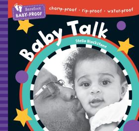 Barefoot Baby-Proof: Baby Talk
