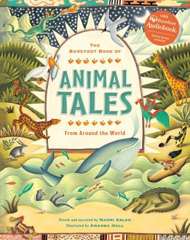 The Barefoot Book of Animal Tales