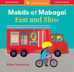 Fast and Slow (Bilingual Tagalog & English)