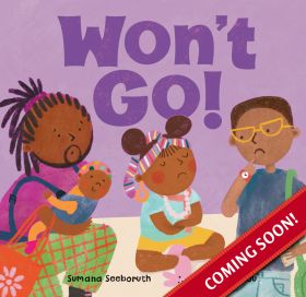 Won't Go!