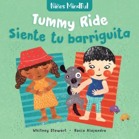 Niños mindful: Siente tu barriguita / Mindful Tots: Tummy Ride