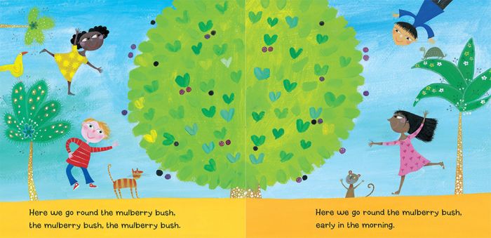 Here We Go Round the Mulberry Bush | Ages 3-7 | Barefoot Books