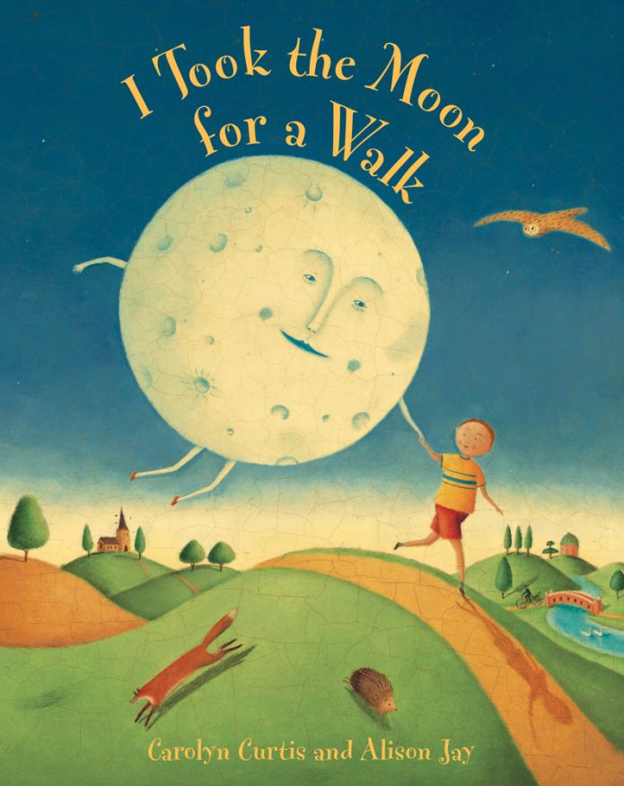 I Took the Moon for a Walk | Ages 1-7 | Barefoot Books