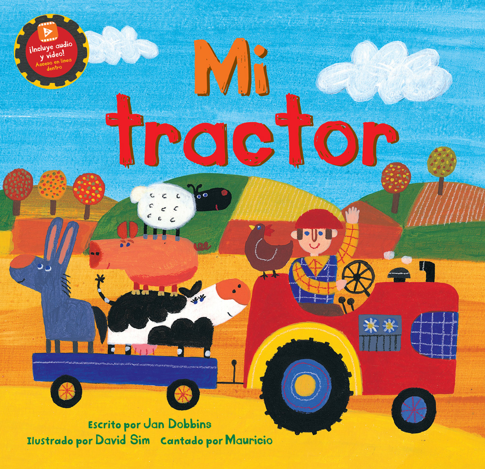 Mi tractor | Ages 3-7 years | Spanish Paperback with Audio/Video