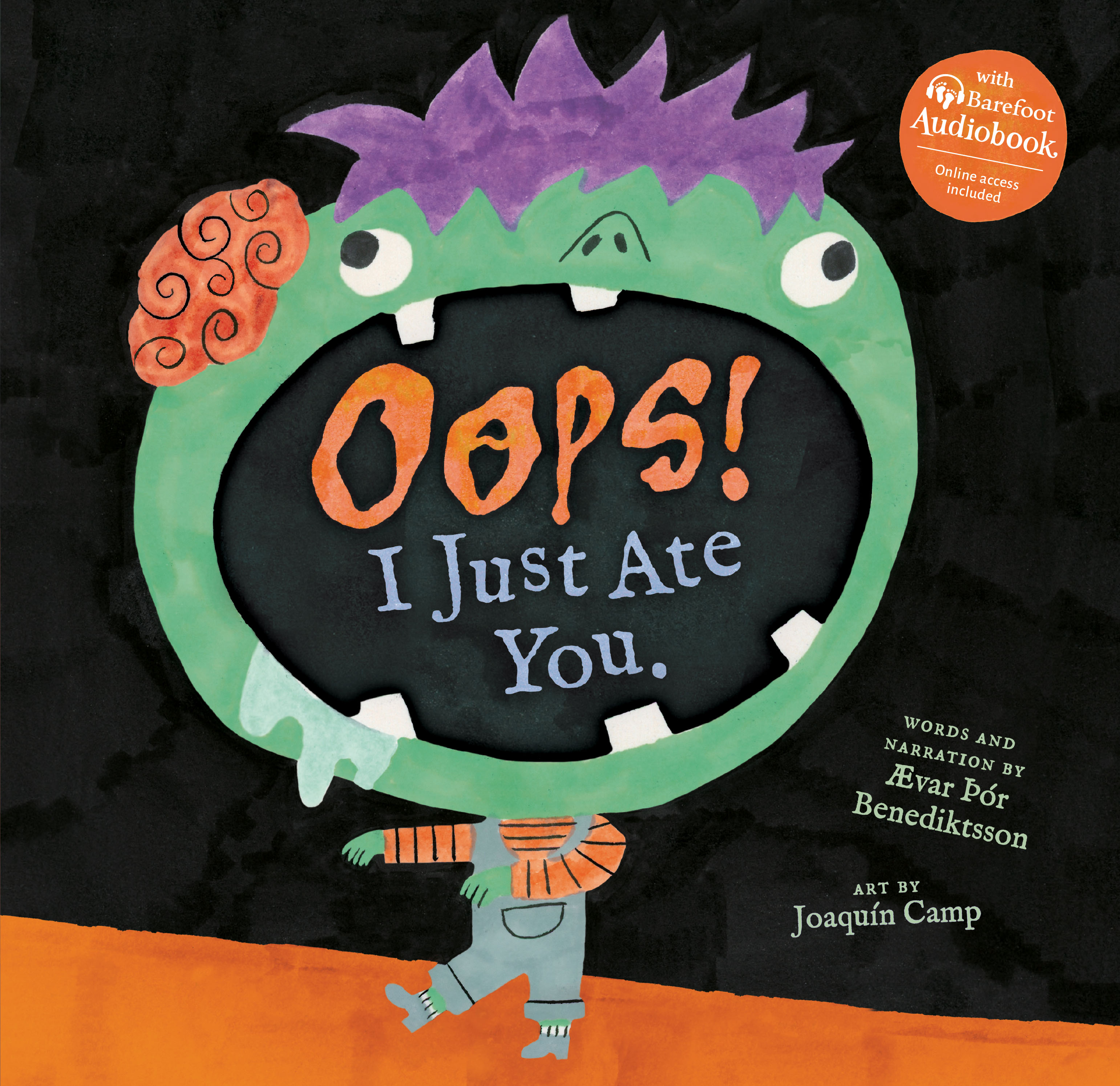 Front cover of OOPS! I Just Ate You. by Ævar Þór Benediktsson, illustrated by Joaquín Camp