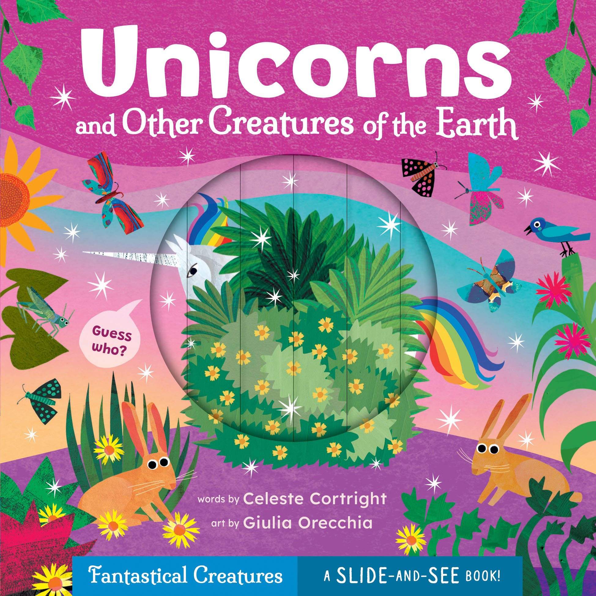Front cover of Unicorns and Other Creatures of the Earth by Celeste Cortright, illustrated by Giulia Orecchia