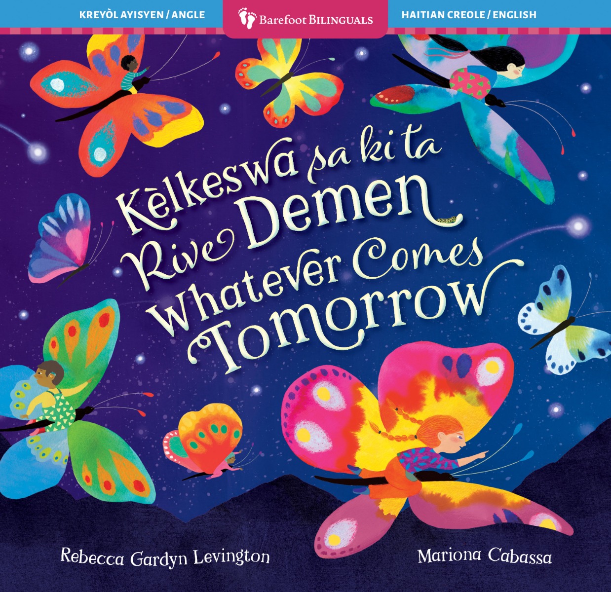 Whatever Comes Tomorrow (Bilingual Haitian Creole & English) | 4